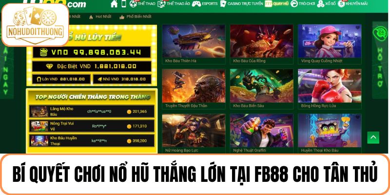 4 meo choi no hu giup tan thu thang lon tai fb88