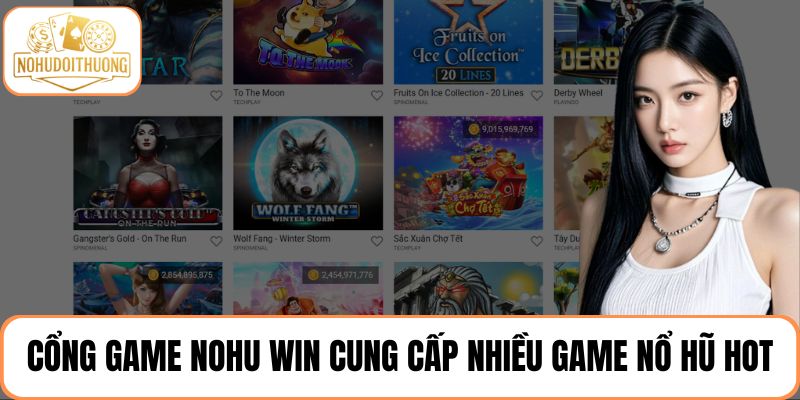 Cổng game cung cấp nhiều game hot