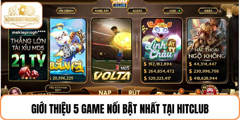 Giới thiệu 5 sản phẩm cá cược đắt khách nhất tại Hitclub