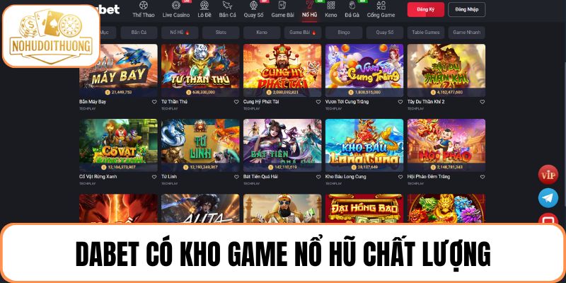 Kiếm thưởng dễ dàng với game nổ hũ DABET