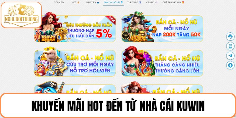 Săn khuyến mãi KUWIN cực hấp dẫn cho hội viên